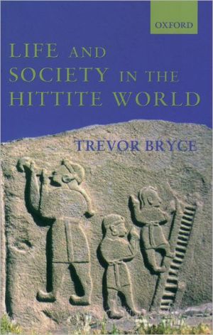 Book Life and Society in the Hittite World free