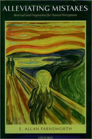 Book Alleviating Mistakes: Reversal and Forgiveness for Flawed Perceptions free