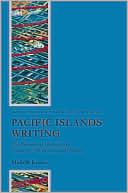 Book Pacific Islands Writing: The Postcolonial Literatures of Aotearoa/New Zealand and Oceania (Oxford Studies in Postcolonial Literatures) free