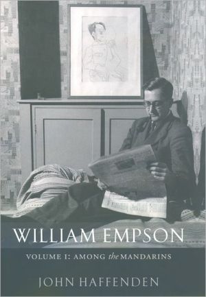 Book William Empson: Volume I: Among the Mandarins free