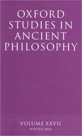 Book Oxford Studies in Ancient Philosophy 2004, Vol. 27 free