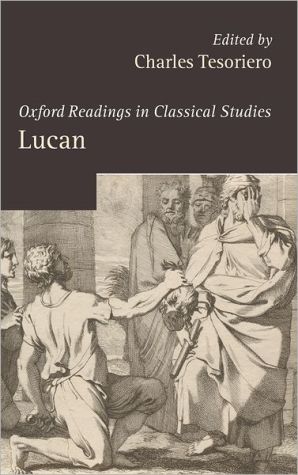 Book Lucan (Oxford Readings in Classical Studies) free
