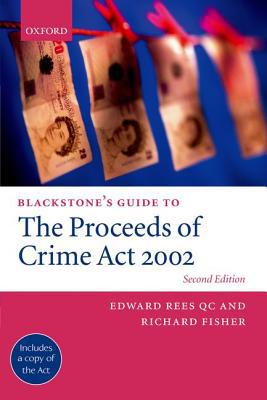 Book Blackstone's Guide to the Proceeds of Crime Act 2002 (Blackstone's Guide Series) free