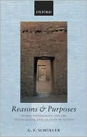 Book Reasons And Purposes: Human Rationality And The Teleological Explanation Of Action free