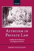 Book Altruism in Private Law: Liability for Nonfeasance and Negotiorum Gestio free