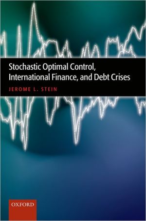 Book Stochastic Optimal Control, International Finance, and Debt Crises free