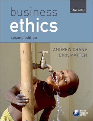 Book Outlines & Highlights for Business Ethics: Managing Corporate Citizenship and Sustainability in the Age of Globalization by Andrew Crane, ISBN: 9780199284993 (Cram101 Textbook Outlines) (Paperback) - Common free