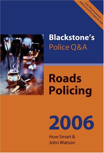 Book Blackstone's Police Q&a: Roads Policing 2006 free