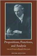 Book Propositions, Functions, and Analysis: Selected Essays on Russell's Philosophy free