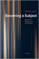 Book Becoming a Subject: Reflections in Philosophy and Psychoanalysis free