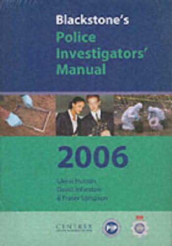 Book Blackstone's Police Investigator's Manual And Workbook Pack 2006 (blackstone's Police Manuals) free