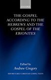 Book The Gospel according to the Hebrews and the Gospel of the Ebionites (Oxford Early Christian Gospel Texts) free