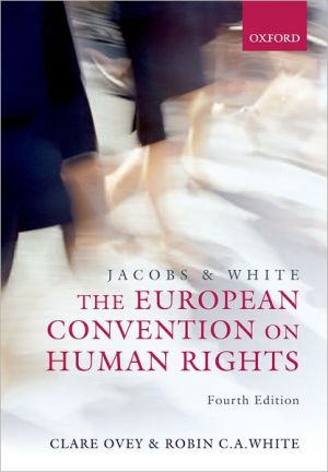 Book Jacobs and White: The European Convention on Human Rights free