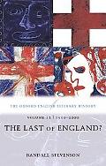 Book The Oxford English Literary History: Volume 12: 1960-2000: The Last of England? (Oxford English Literary History, 12) free