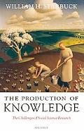 Book The Production of Knowledge: The Challenge of Social Science Research free