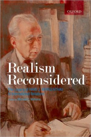 Book Realism Reconsidered: The Legacy of Hans J. Morgenthau in International Relations free