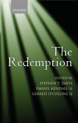 Book The Redemption: An Interdisciplinary Symposium on Christ As Redeemer free