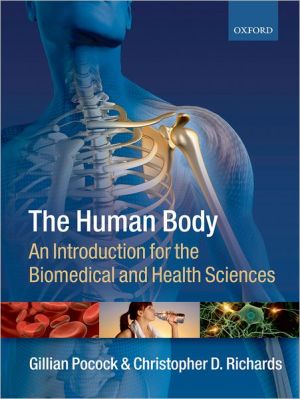 Book The Human Body: An Introduction for the Biomedical and Health Sciences free