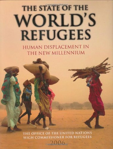 Book The State of the World's Refugees: Human Displacement in the New Millennium free