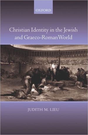 Book Christian Identity in the Jewish and Graeco-Roman World free