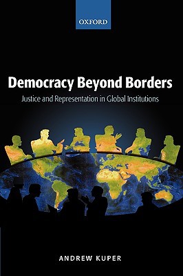 Book Democracy Beyond Borders: Justice and Representation in Global Institutions free