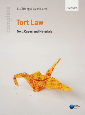 Book Complete Tort Law: Text, Cases, & Materials free