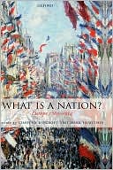 Book What Is a Nation?: Europe 1789-1914 free