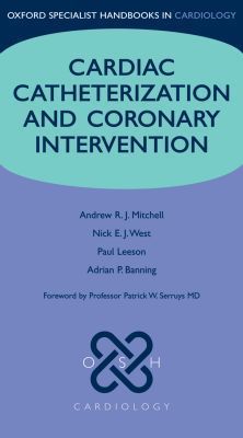 Book Cardiac Catheterization and Coronary Intervention (Oxford Specialist Handbooks in Cardiology) free