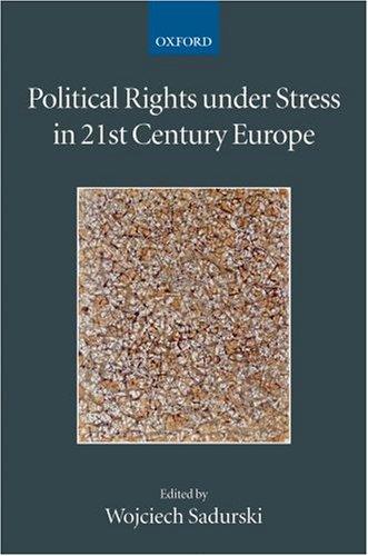 Book Political Rights under Stress in 21st Century Europe (Collected Courses of the Academy of European Law) free