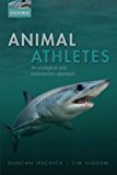 Book Animal Athletes: An Ecological and Evolutionary Approach free