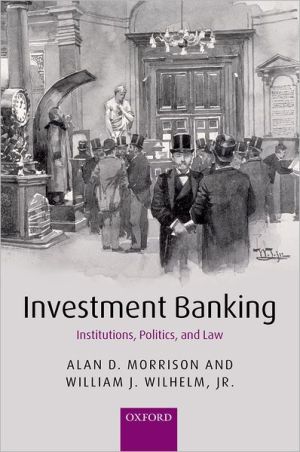 Book Investment Banking: Institutions, Politics, and Law free Book Investment Banking: Institutions, Politics, and Law free