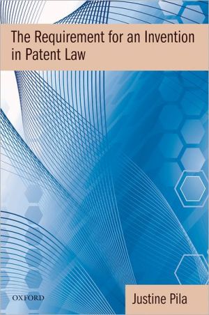 Book The Requirement For An Invention In Patent Law free Book The Requirement For An Invention In Patent Law free