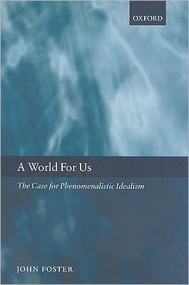 Book A World for Us: The Case for Phenomenalistic Idealism free