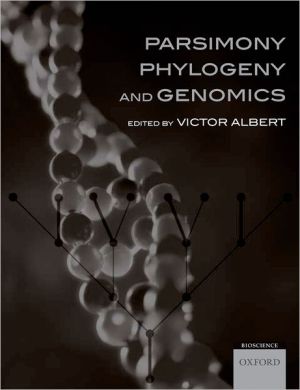 Book Parsimony, Phylogeny, and Genomics free