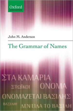 Book The Grammar of Names (Oxford Linguistics) free