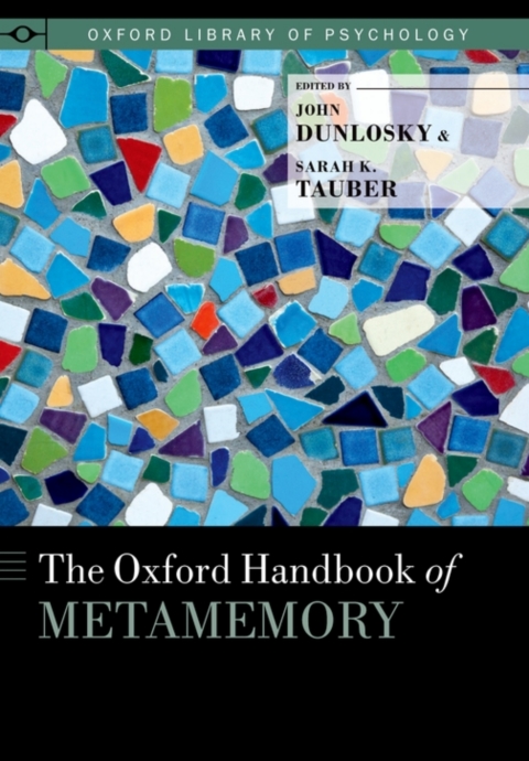 Book The Oxford Handbook of Metamemory free