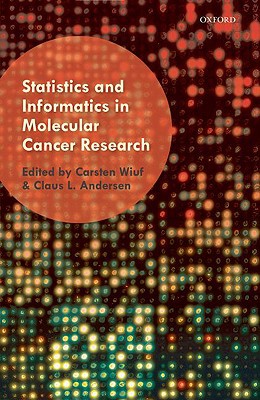 Book Statistics and Informatics in Molecular Cancer Research free