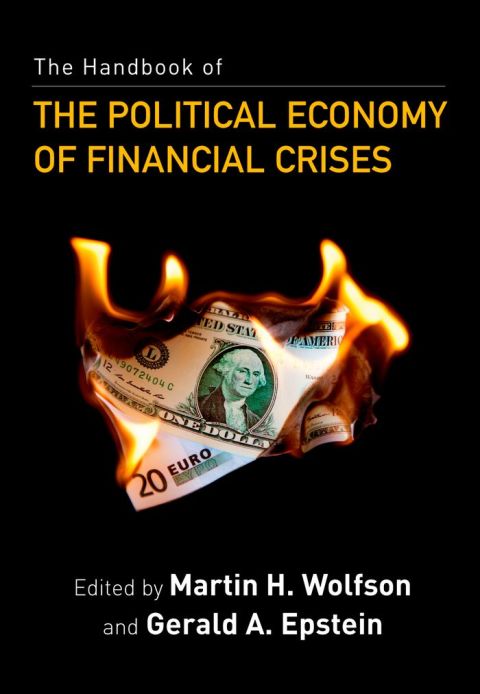 Book The Handbook of the Political Economy of Financial Crises free