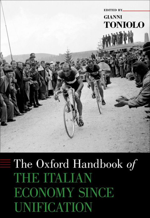 Book The Oxford Handbook of the Italian Economy Since Unification (Oxford Handbooks) free
