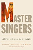 Book Master Singers: Advice from the Stage free