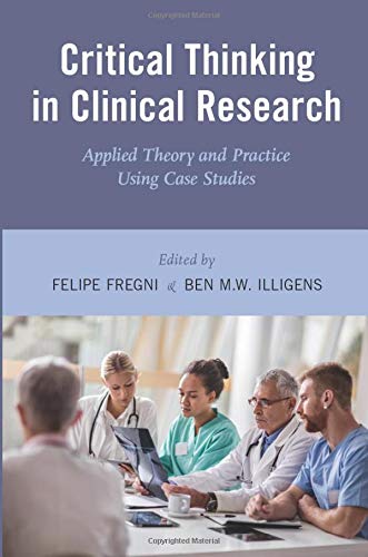 Book Critical Thinking in Clinical Research: Applied Theory and Practice Using Case Studies free