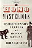 Book Homo Mysterious: Evolutionary Puzzles Of Human Nature free