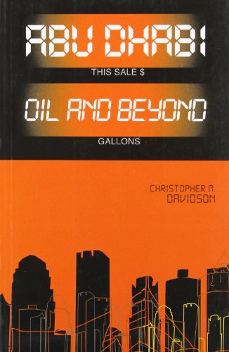 Book Abu Dhabi: Oil and Beyond (Power and Politics in the Gulf) free Book Abu Dhabi: Oil and Beyond (Power and Politics in the Gulf) free