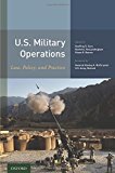 Book U.S. Military Operations: Law, Policy, and Practice free