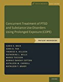 Book Concurrent Treatment of Ptsd and Substance Use Disorders Using Prolonged Exposure (Cope): Patient Workbook (Treatments That Work) free