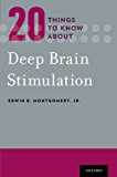 Book 20 Things to Know about Deep Brain Stimulation free