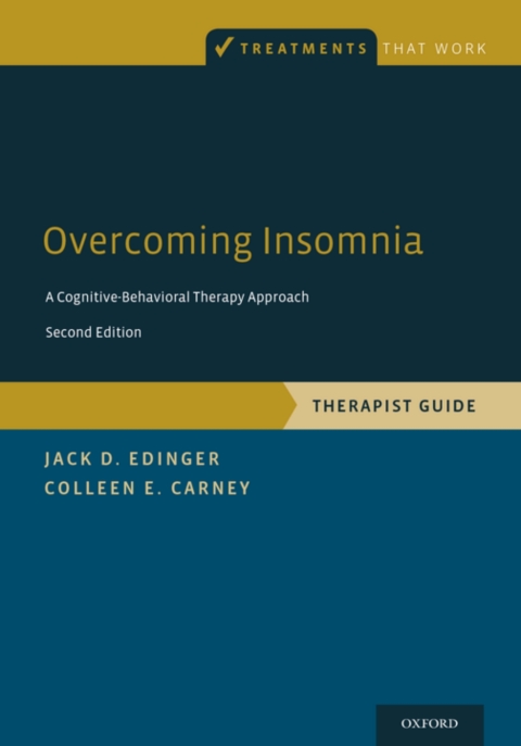 Book Overcoming Insomnia: A Cognitive-Behavioral Therapy Approach, Therapist Guide (Treatments That Work) free