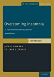 Book Overcoming Insomnia: A Cognitive-Behavioral Therapy Approach, Workbook (Treatments That Work) free