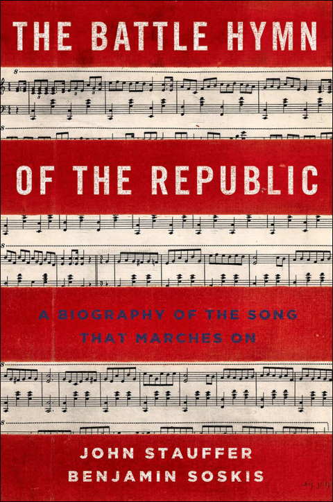Book The Battle Hymn of the Republic: A Biography of the Song That Marches On free