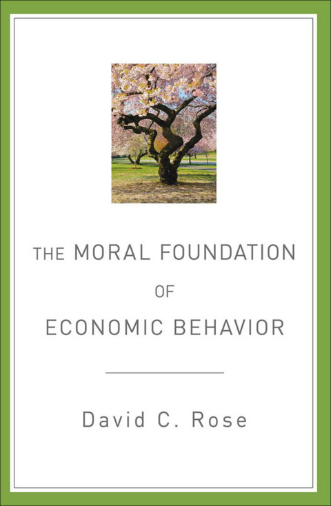 Book The Moral Foundation of Economic Behavior free